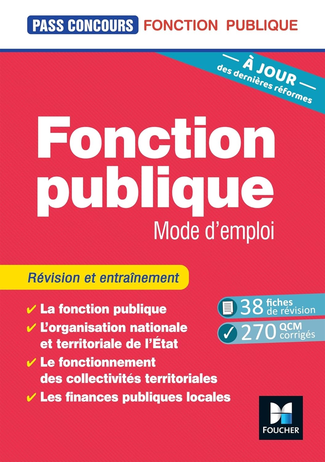 Couverture du livre : Pass'Concours - Fonction publique Mode d'emploi Révision et entraînement